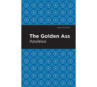 Apuleius The Golden Ass (Copertina rigida) Mint Editions
