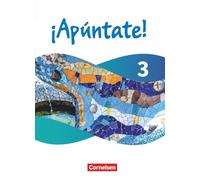 ¡Apúntate! - Spanisch als 2. Fremdsprache - Band 3 - Ausgabe 2024 - Schulbuch (Festeinband) mit digitalen Medien
