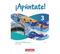 ¡Apúntate! - Spanisch als 2. Fremdsprache - Band 3 - Ausgabe 2024 - Sprachbuch - 101 Grammatikübungen - Mit Lösungen