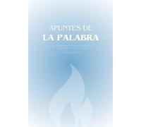Apuntes de La Palabra de Dios Azul: Libreta para coger apuntes en las predicaciones de la iglesia
