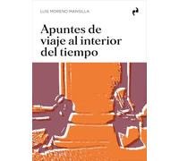 APUNTES DE VIAJE AL INTERIOR DEL TIEMPO