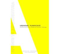 APUNTS TS ARQUITECTURA VOLUM A: URBANISME - PLANIFICACIÓ: Planificació del Territori, Planejament Urbanístic i Habitatge