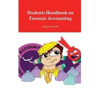 Apurva Joshi Students Handbook on Forensic Accounting - Third (Copertina rigida)