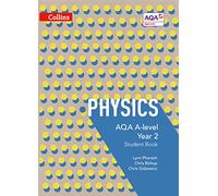 Chris Gidzewicz Lynn Pharaoh Chris AQA A Level Physics Year 2 Stude (Tascabile)