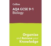 AQA GCSE 9-1 Biology Organise and Retrieve Your Knowledge (Tascabile)
