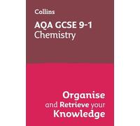 AQA GCSE 9-1 Chemistry Organise and Retrieve Your Knowledge (Tascabile)