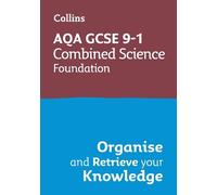 AQA GCSE 9-1 Combined Science Trilogy Foundation Organise and Retrie (Tascabile)