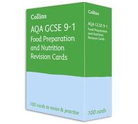 AQA GCSE 9-1 Food Preparation & Nutrition Revision Cards: Ideal for the 2025 and 2026 exams