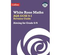 AQA GCSE 9-1 Revision Guide (Tascabile) White Rose Maths