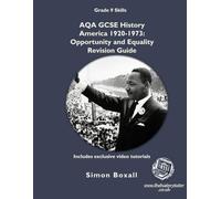 AQA GCSE America 1920-1973: Opportunity and Equality Revision Guide: with video tutorials (Black & White edition)