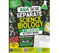 AQA GCSE Separate Science Biology 9-1 Revision activity book
