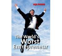 Aqil Radjab The World's Worst Entrepreneur (Copertina rigida)