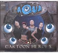 Aqua - Cartoon Heroes