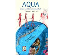 Aqua: le false verità di un sonnambulo