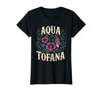 Aqua Tofana Apothecary Femminista Donne Divertenti Veleno Maglietta