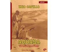 Aquaba. La nuova avventura di Sarah Powell sulle tracce di Lawrence d'Arabia