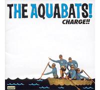 Aquabats, The - Charge!!