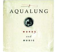 Aqualung - Words & Music +1