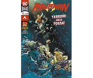 Aquaman N° 11 - DC Italia - Panini Comics - ITALIANO