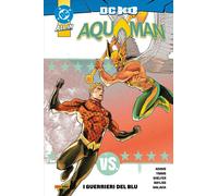Aquaman Vol. 2 - I Guerrieri del Blu - DC Comics Collection - Panini Comics Ita