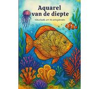 Aquarel van de Diepte: Kleurboek om te ontspannen