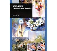 Aquarelle: L'aventure avec les fleurs