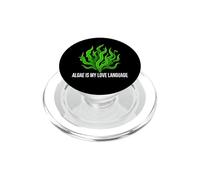 Aquarist Marine Biologist Algae Is My Love Language PopSockets PopGrip per MagSafe