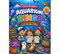 Aquarium Bingo: For Little Explorers Ages 4-8 | A Fun Spot-and-Play Game to Discover Fish, Sea Creatures, Ocean Life & More