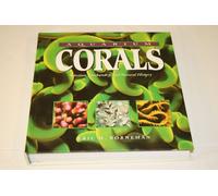 Aquarium Corals: Selection, Husbandry, and Natural History