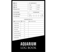 Aquarium Log Book: Saltwater & Freshwater Aquarium Notebook | Aquarium Maintenance and Daily Feeding Notebook Fish Tank Log Book Small | Fish Keeping ... for Dummies Kids Men Women Dad, Fish Logbook