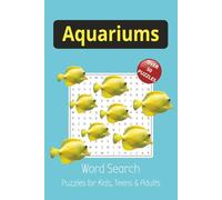 Aquarium Word Search Puzzle Book: Word Search Puzzles with Easy to Read print about Aquariums, Fish, Reef Tanks, & More | 6x9 inches, 110 pages | ... Holidays, Stress Relief, Leisure Time