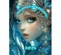 Aquarius Horoscope: 2025
