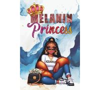 Aquarius Melanin Princess Daily Journal: Lined Notebook for Writing, Mindfulness & Mental Health