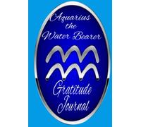 Aquarius the Water Bearer Gratitude Journal