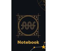 Aquarius Zodiac Notebook - Lined Astrology Journal with Water Bearer Symbol | 120 Pages with date | 6x9 Size | Matte Cover | Minimal Celestial Design