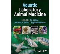 Aquatic Laboratory Animal Medicine