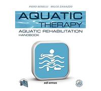 Aquatic therapy. Aquatic rehabilitation handbook