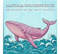 Aquatic Wonders: Mandala Coloring Book
