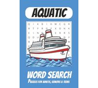 Aquatic Word Search: Word Searches for Adults with Easy to Read Print About Aquatic terms | 6x9 inches, 110 pages | 50+ Puzzles ... Gift for Vacations, Holiday and Leisure