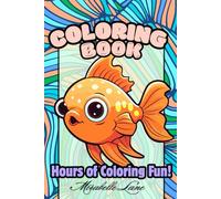 Aquatic World Coloring Book: 60 Pictures Discover and Color the Magical World of Water