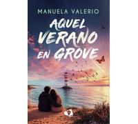Aquel verano en Grove