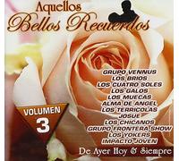 Aquellos Bellos Recuerdos 3