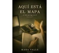 AQUI ESTA EL MAPA: ¿Y ahora que hago con el?