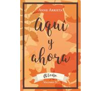 Aquí y ahora: Otoño