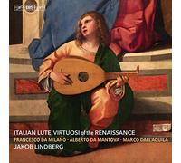 Aquila/ Mantova/ Lindberg - Italian Lute Virtuosi Of The Renaissance