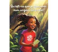 Aquilas K Dapaa Qu'est-ce que je fais avec mon argent de poch (Copertina rigida)