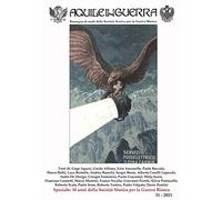 Aquile in guerra. Rassegna di studi della Società storica per la guerra bianca (2023) (Vol. 31)