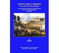 Aquile per l'Impero - Eagles for the Empire Vol. I Rules: Vol. I Rules