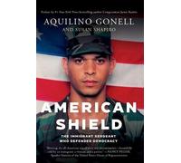 Aquilino Gonell Susan Shapiro Jamie Raskin American Shield (Copertina rigida)