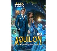 Aquilon: Der Wassermagier (Buch 3): Eine historische Portal Progression-Fantasy Serie